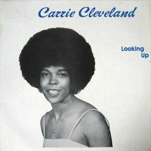 CARRIE CLEVELAND / キャリー・クリーヴランド / LOOKING UP
