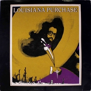LOUISIANA PURCHASE / LOUISIANA PURCHASE
