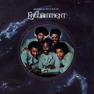 ENCHANTMENT / エンチャントメント / JOURNEY TO THE LAND OF...ENCHANTMENT