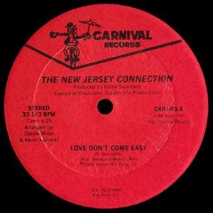 NEW JERSEY CONNECTION / LOVE DON'T COME EASY