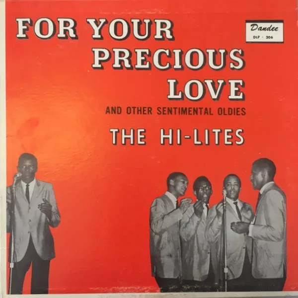 hi-lites / FOR YOUR PRECIOUS LO