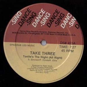 TAKE THREE / TONITE'S THE NIGHT