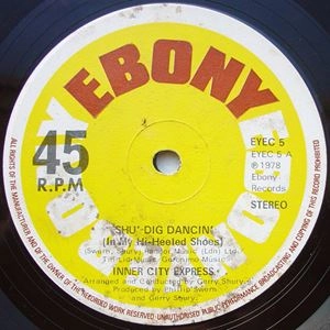 INNER CITY EXPRESS / SHU' DIG DANCIN'