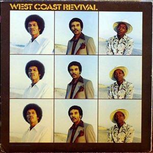 WEST COAST REVIVAL / ウェスト・コースト・リヴァイヴァル / WEST COAST REVIVAL