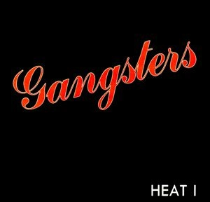 CHICAGO GANGSTERS / HEAT I
