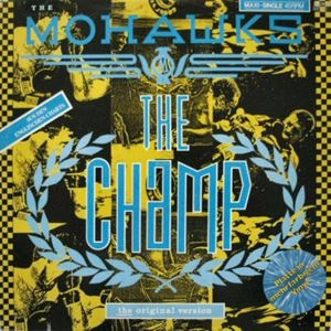 MOHAWKS / モホークス / CHAMP