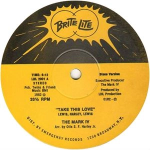 MARK IV / マーク・フォー / (12") TAKE THIS LOVE / IF YOU CAN'T TELL ME SOMETHING GOOD (12")