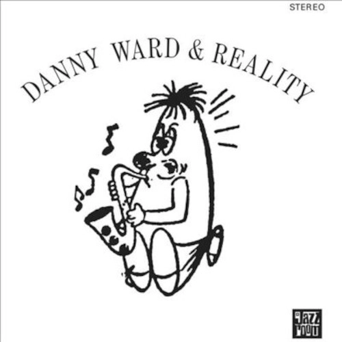 DANNY WARD & REALITY / DANNY WARD & REALITY