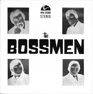 BOSSMEN / INTRODUCING THE BOSSMEN