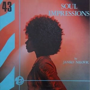 JANKO NILOVIC / ヤンコ・ニロヴィッチ / SOUL IMPRESSIONS