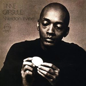 WELDON IRVINE / ウェルドン・アーヴィン / TIME CAPSULE