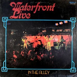 WATERFRONT / LIVE IN THE ALLEY