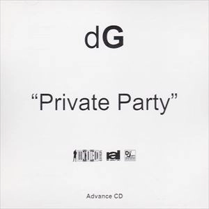 DG / PRIVATE PARTY