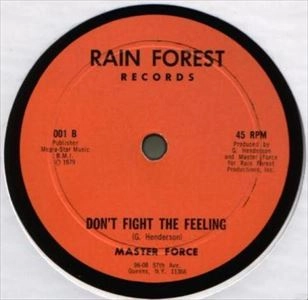 MASTER FORCE / HEY GIRL / DON'T FIGHT THE FEELING  (12")