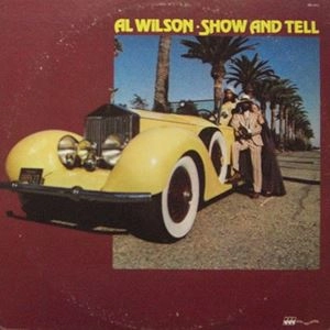 AL WILSON / アル・ウィルソン / SHOW AND TELL