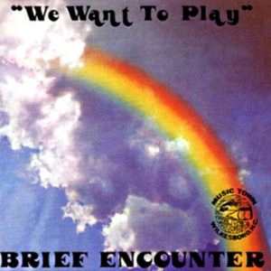 BRIEF ENCOUNTER / ブリーフ・エンカウンター / WE WANT TO PLAY (LP)