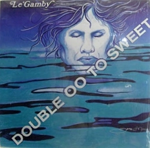 LE' GAMBY / DOUBLE OO TOO SWEET