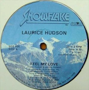 LAURICE HUDSON / FEEL MY LOVE