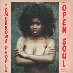 TOMORROW'S PEOPLE / トゥモローズ・ピープル / OPEN SOUL