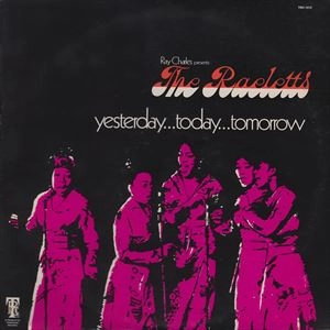 RAELETTS / YESTERDAY TODAY TOMORROW