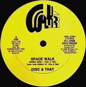 DISC & THAT / SPACE WALK