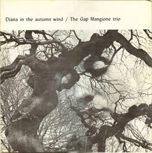 GAP MANGIONE / ギャップ・マンジョーネ / DIANA IN THE AUTUMN WIND