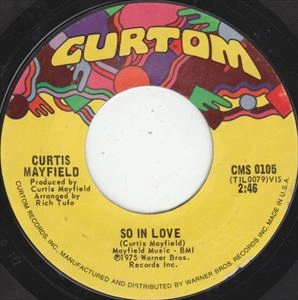CURTIS MAYFIELD / カーティス・メイフィールド / SO IN LOVE