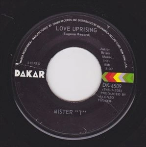 MISTER T / LOVE UPRISING