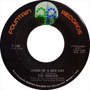 UNIFICS / DAWN OF A NEW DAY / (WORKING MY WAY BACK IN) FUNKY THING