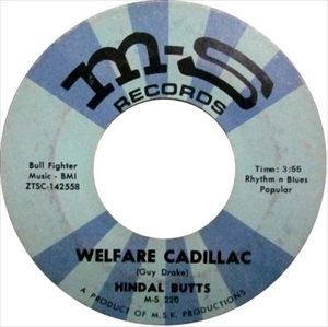 HINDAL BUTTS / WELFARE CADILLAC / IN THE POCKET
