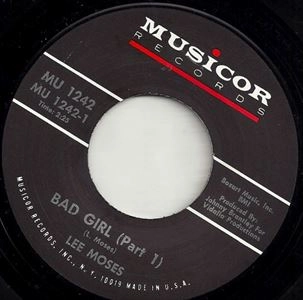 LEE MOSES / リー・モーゼス / BAD GIRL