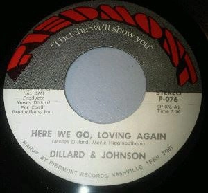MOSES DILLARD / HERE WE GO LOVING AGAIN