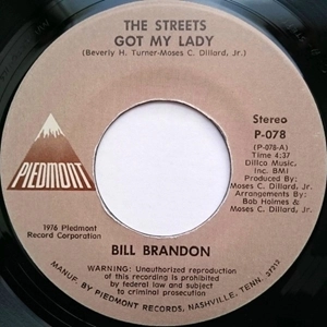 BILL BRANDON / ビル・ブランドン / STREETS GOT MY LADY