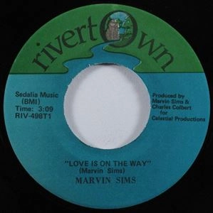 MARVIN L.SIMS / LOVE IS ON THE WAY
