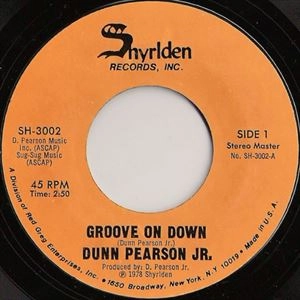 DUNN PEARSON JR. / GROOVE ON DOWN (7")