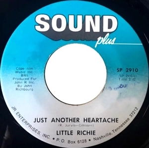 LITTLE RICHIE / JUST ANOTHER HEARTACHE / I WISH I WAS A BABY