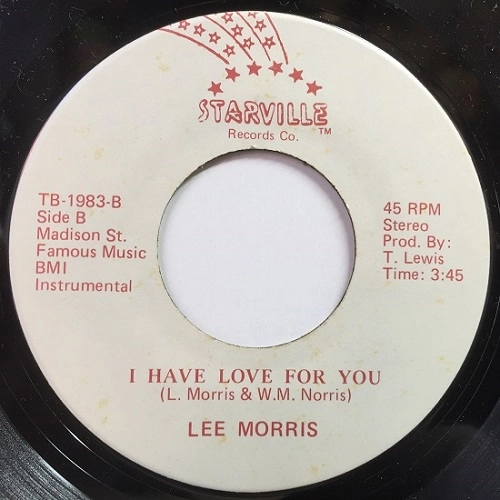 LEE MORRIS / I HAVE LOVE FOR YOU