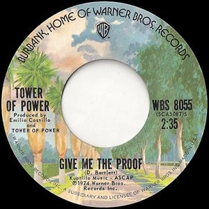 TOWER OF POWER / タワー・オブ・パワー / GIVE ME THE PROOF