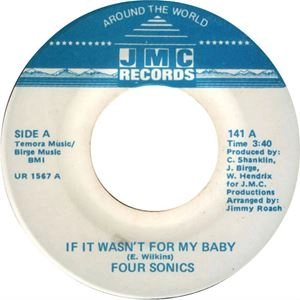 FOUR SONICS / IF IT WASN'T FOR MY BABY
