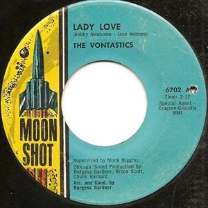 VONTASTICS / LADY LOVE