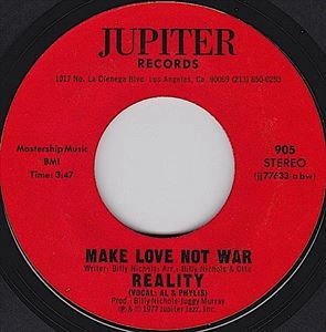 REALITY (70'S DISCO/US) / MAKE LOVE NOT WAR