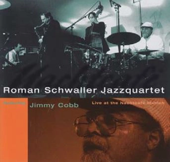 ROMAN SCHWALLER / ロマン・シュヴァラー / LIVE AT THE NACHTCAFE MUNICH