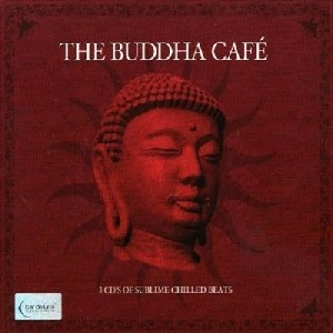 V.A. / BUDDHA CAFE