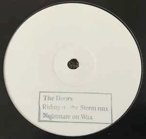 DOORS / RIDING ON THE STORM (NIGHT MARES ON WAX REMIX)