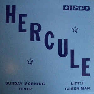 HERCULES / SUNDAY MORNING FEVE