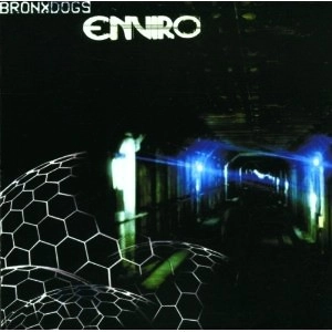 BRONX DOGS / ENVIRO