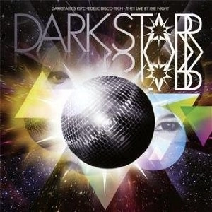 ASHLEY BEEDLE/COSMO / DARKSTARR'S PSYCHEDELIC DISCO TECH