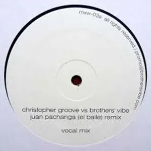CHRISTOPHER GROOVE / JUAN PACHANGA (EL BAILE) REMIX