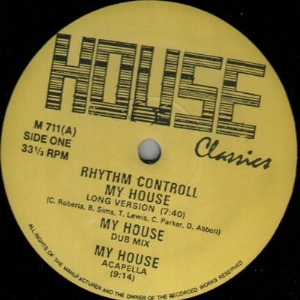 RHYTHM CONTROLL / MY HOUSE