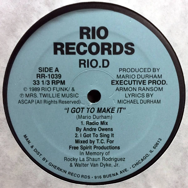 RIO.D / I GOT TO MAKE IT
